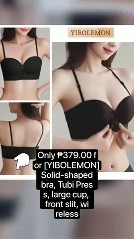 Only ₱379.00 for [YIBOLEMON] Solid-shaped bra, Tubi Press, large cup, front slit, wireless, large back panel, wireless, seamless, limiting back fat! Don't miss out! Tap the link below #clicktheyellowbaskettoorder #legit💯 #LearnOnTikTok #affiliatemarketing #foryoupage #foryou #fyp 