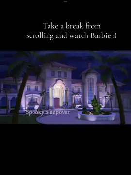 Follow for more! #barbiegirl #barbie #fyy #fyppppppppppppppppppppppp #barbielifeinthedreamhouse #friends #sleepover #spooky 