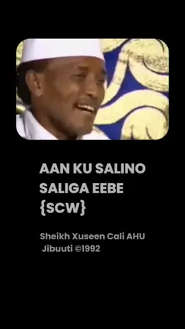 SCW NABI AMAAN SHEIKH XUSEEN  #nabiamaan #sheikh #wacdi_iyo_waano 