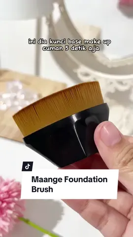 Apply foundation cuman 5 detik??? Bisa dong menggunakan magic brush ini! Yuk di checkout sekarang🤩🤩 #maange #maangebeauty #racuntiktok #rekomendasi #beautytools #maangetools #racunintiktok #maangebrush #makeupbrush #brush 