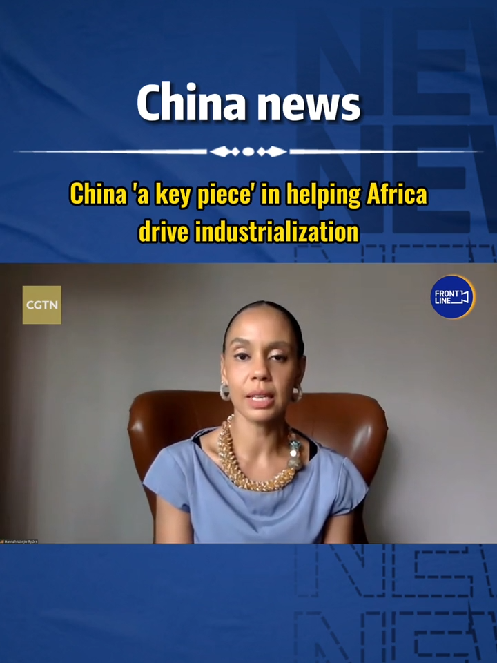 #China 'a key piece' in helping #Africa drive #industrialization