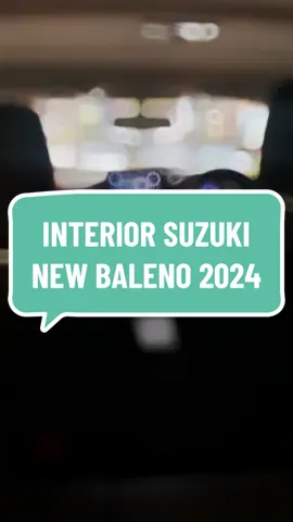 Interior Suzuki Baleno 2024 #interiorsuzukibaleno #suzukibaleno #baleno #suzukibaleno2024 #suzukibalenohatchback #newbaleno #suzukipekanbaru #suzukiriau #suzukipekanbaruriau #promobaleno #hargabaleno #balenoclubindonesia 
