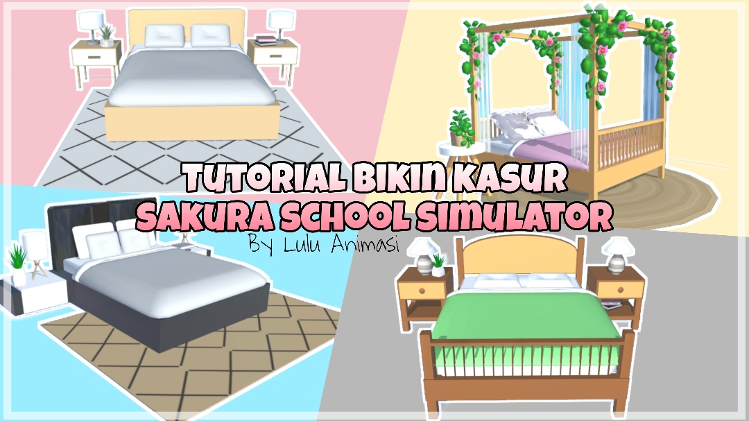 Lulu bikin tutorial kasur teman²  semoga kalian paham yaa ✨ #sakuraschoolsimulator #luluanimasi 