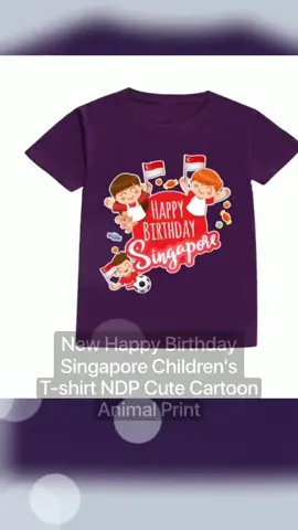 New Happy Birthday Singapore Children's T-shirt NDP Cute Cartoon Animal Print Only S$4.89! #ndp #singaporenationalday #nationalday 