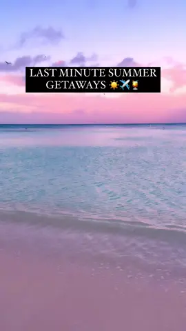 Not too late for a summer escape ✈️☀️🍹🌊 #summervibes  #summertrip #traveltips #tiktoktravel 