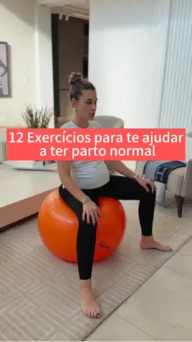 Esses exercícios podem te ajudar a chegar no tão sonhado parto normal! #gravidez#gravida#partonormal#parto###maternidade 