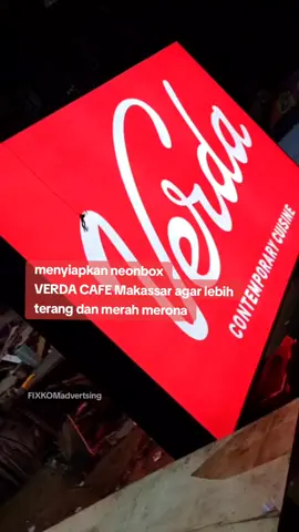 Neonbox Verda Cafe Makassar ini menggunakan material Backlite dengan Finishing sticker❤️ #neonbox #cafe #restaurant  #merah #contemporary #cuisine #verda #cafemakassar #reklame #signage 
