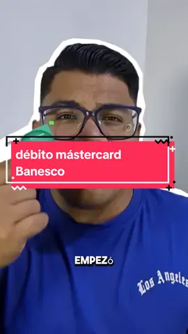 esto no representa un consejo de inversión, noticias Venezuela. #venezuela🇻🇪  #banesco #tarjetadebito