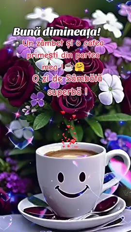 #BUNĂ DIMINEAȚA!☕💝🌺#fipシviral #foryoupage #cincipasidebine #CapCut 