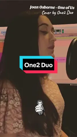 One of Us  by Joan Osborne  cover by One2 Duo  #one2duo #joanosborne #womensmusic #syahruniaryanti 
