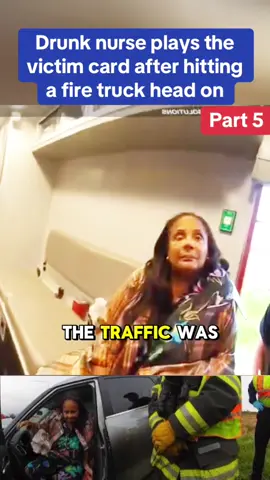 Drunk nurse plays the victim card after hitting a fire truck head on #cops #copsoftiktok #police #policeofficer #arrested #jail #lawenforcement #usa #flypシ 