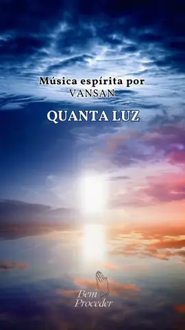 Que a luz invada sua vida! #luz #musicaespiritual #oração #prece #jesus #espiritualidade 