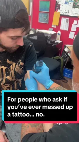 For people who ask if youve ever messed up a tattoo… no. #tattoo #tattoos #tattooartist #foryoupage #tattoostudio #tattooing #expressiveink #tattoolover #relatablecontent #relatable #tattooideas #tattooshop #tattooshop #fyp #tattooclient #workhumor #tattoohumor #funny #tattooapprentice  @Trent Charilas  @Ana_latorreluy7  @Maxx Dorrothy 