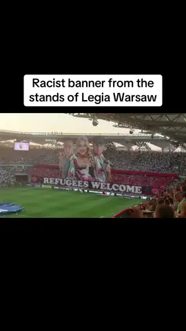 Racist banner from the stands of Legia Warsaw | Refugees Welcome  #legiawarszawa #racism #racismawareness #standbanner #warszawa #footballfans #holigans #Soccer #stopracism #refugees #refugeeswelcome 