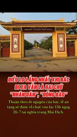 Lễ an táng của tổng bí thư Nguyễn Phú Trọng được tổ chức ở nghĩa trang Mai Dịch. #toiyeuvietnam #vietnamtoiyeu #tinhyeuvietnam #nguyenphutrong #antang #nghiatrangmaidich #tintuc #xuhuong #thinhhanh #fyp 