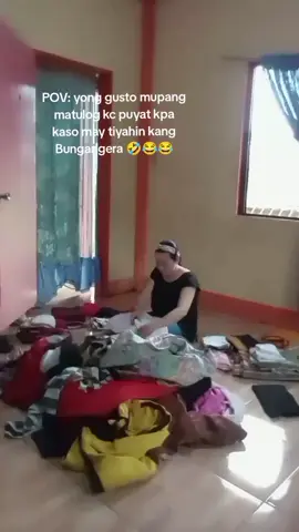 Inaantok kpa kaso mag Tupi kpala ng mga damit tapos dumating tiyahin mong Bungangera 😂😂😂