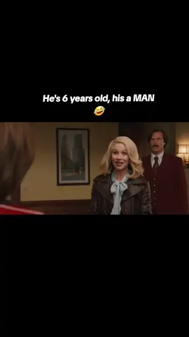 He's 6 years old, his a MAN! 🤣 #ronburgundy #anchorman #movies #entertainment #funny #funnyvideos #funnyvideo #viralvideo 