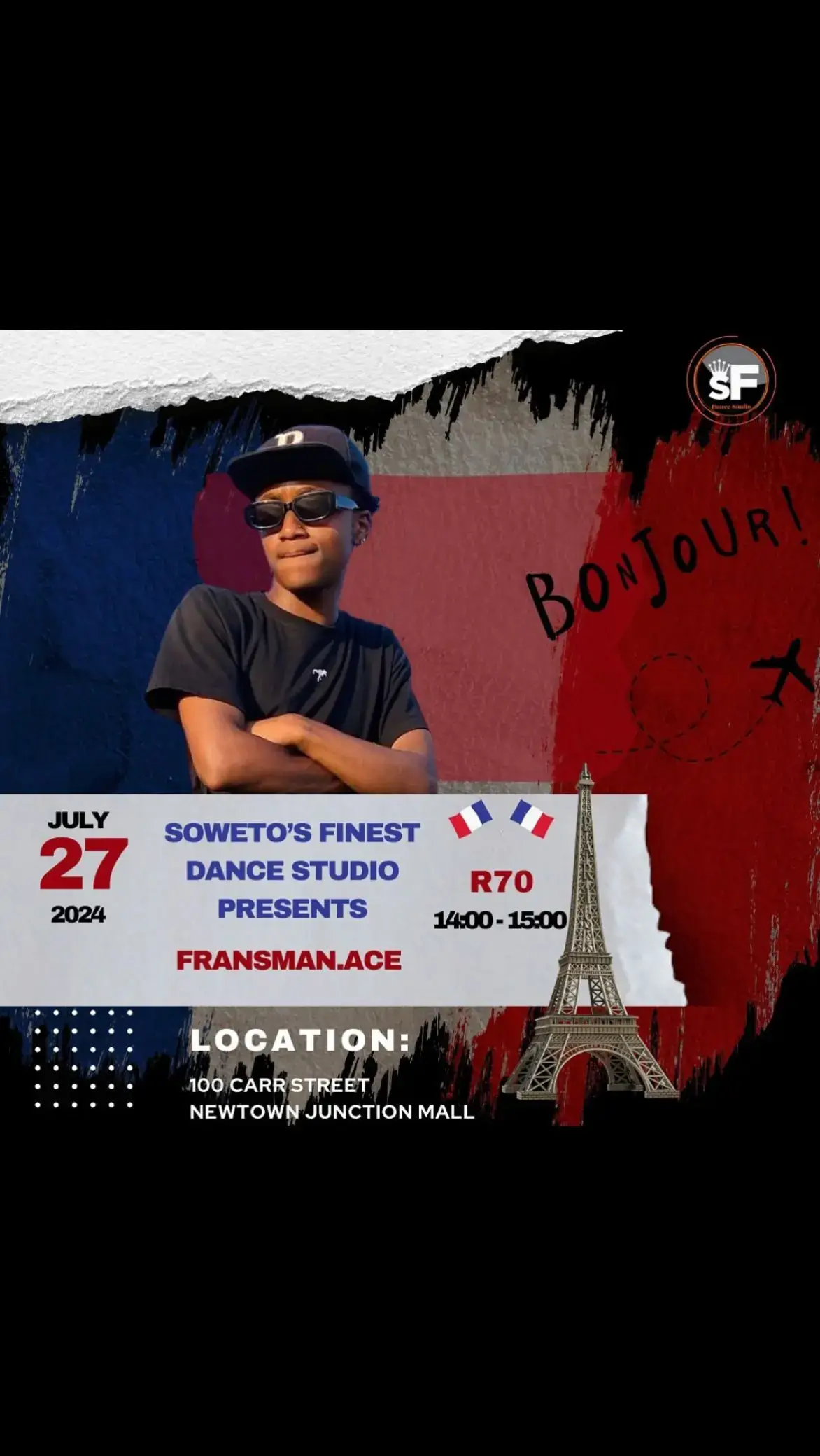 Soweto's Finest Dance Studio presents the Frans 🇲🇫 Take over Pull through for @Ace🇫🇷  dance experience  Date: 27 July Time: 14:00 - 15:00 Place: Newtown Junction Mall, opposite Steers Entrance: R70 Bring your towels and water bottles #sowetosfinest🇿🇦 #sowetosfinestdancestudio