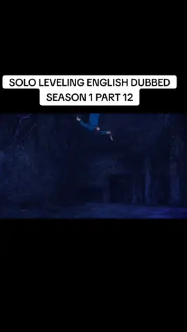 SOLO LEVELING ENGLISH DUBBED SEASON 1 PART 12 #ANIME #ARISE #sololeveling 