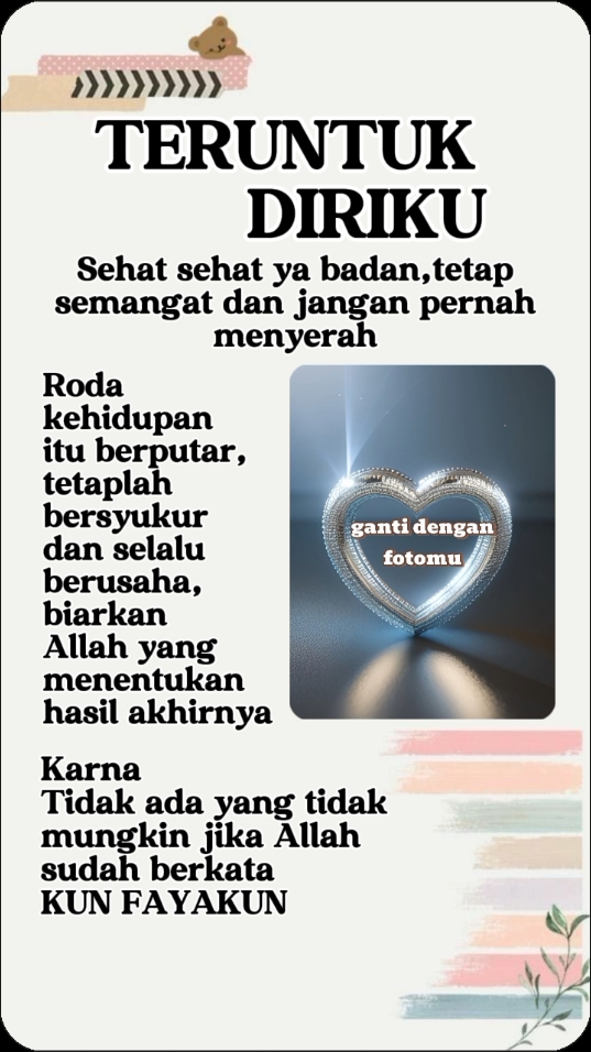 #CapCut  teeuntuk diriku #quotes #ekha24 #storywa #doaku #teruntukdiriku 