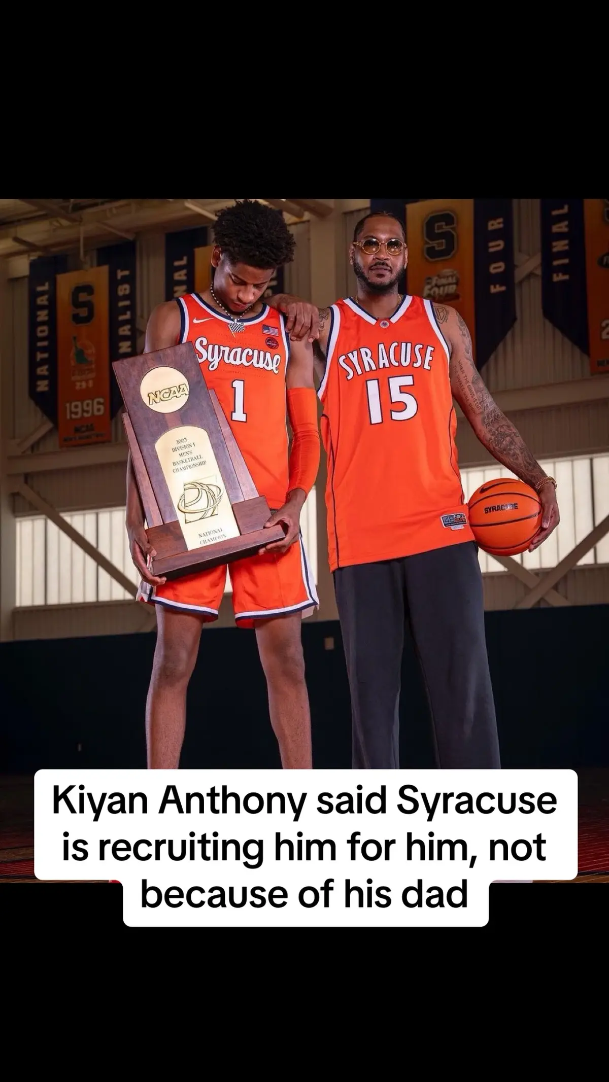 Kiyan Anthony said Syracuse is recruiting him for him, not because of his dad