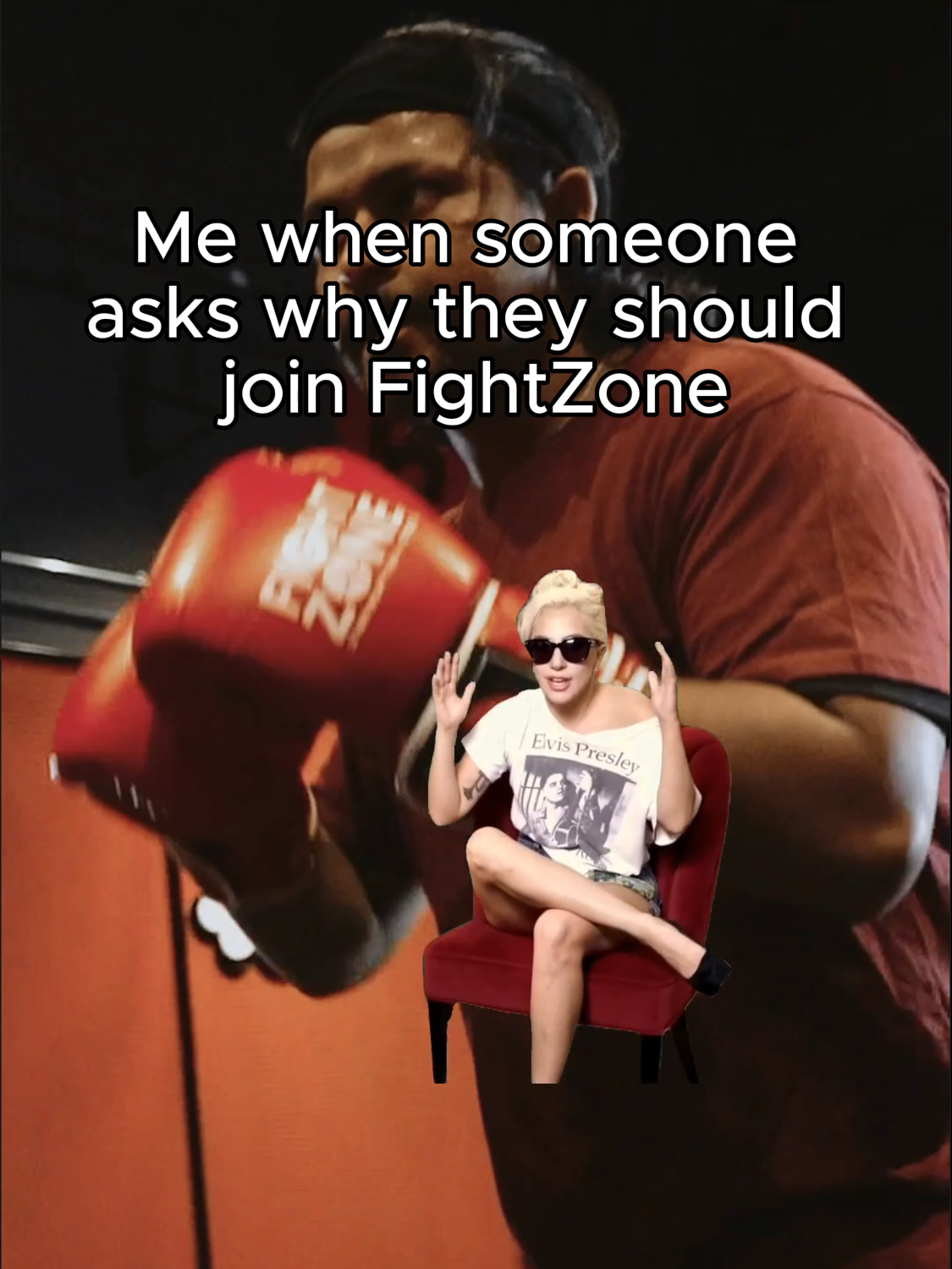 Me everytime someone asks me why they should join fight zone 🏃🏼💨 #ladygaga #meme