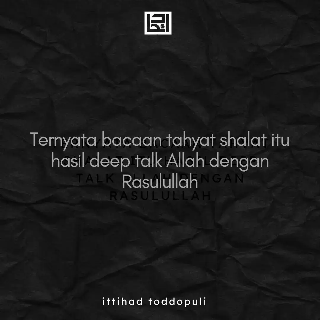 di umur berapa kalian baru tau ternyata bacaan tahyat itu diambil dari peristiwa yang sangat indah #ittihadtoddopuli #ketemudimesjid #shalawat #fyp #indonesia #deeptalk