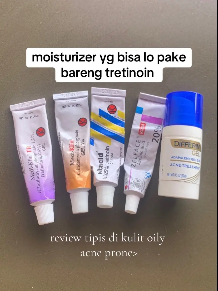 rekomendasi moisturizer yg lagi pake tretinoin jgn lupa pake sandwich method spya ga iritasi #fyp #moisturizer #tretinoin #vitacid 