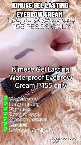 Kimuse Gel Lasting waterproof eyebrow cream ₱155 only! #longlasting #eyebrowgel #kimuse #kimuseph #waterproof 