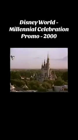 Disney World - Millennial  Celebration Promotion Video 2000 #disney #disneyworld #vintagedisney #retrodisney #retrodisneyworld #90s #nostalgia #florida #foryou #foryoupage #disneyparks #disneytiktok #orlando #classicdisney #magickingdom #2000 #nostalgic #vhs 