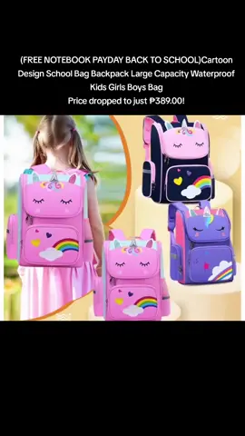 #(FREE NOTEBOOK PAYDAY BACK TO SCHOOL)Cartoon Design School Bag Backpack Large Capacity Waterproof Kids Girls Boys Bag Price dropped to just ₱389.00!