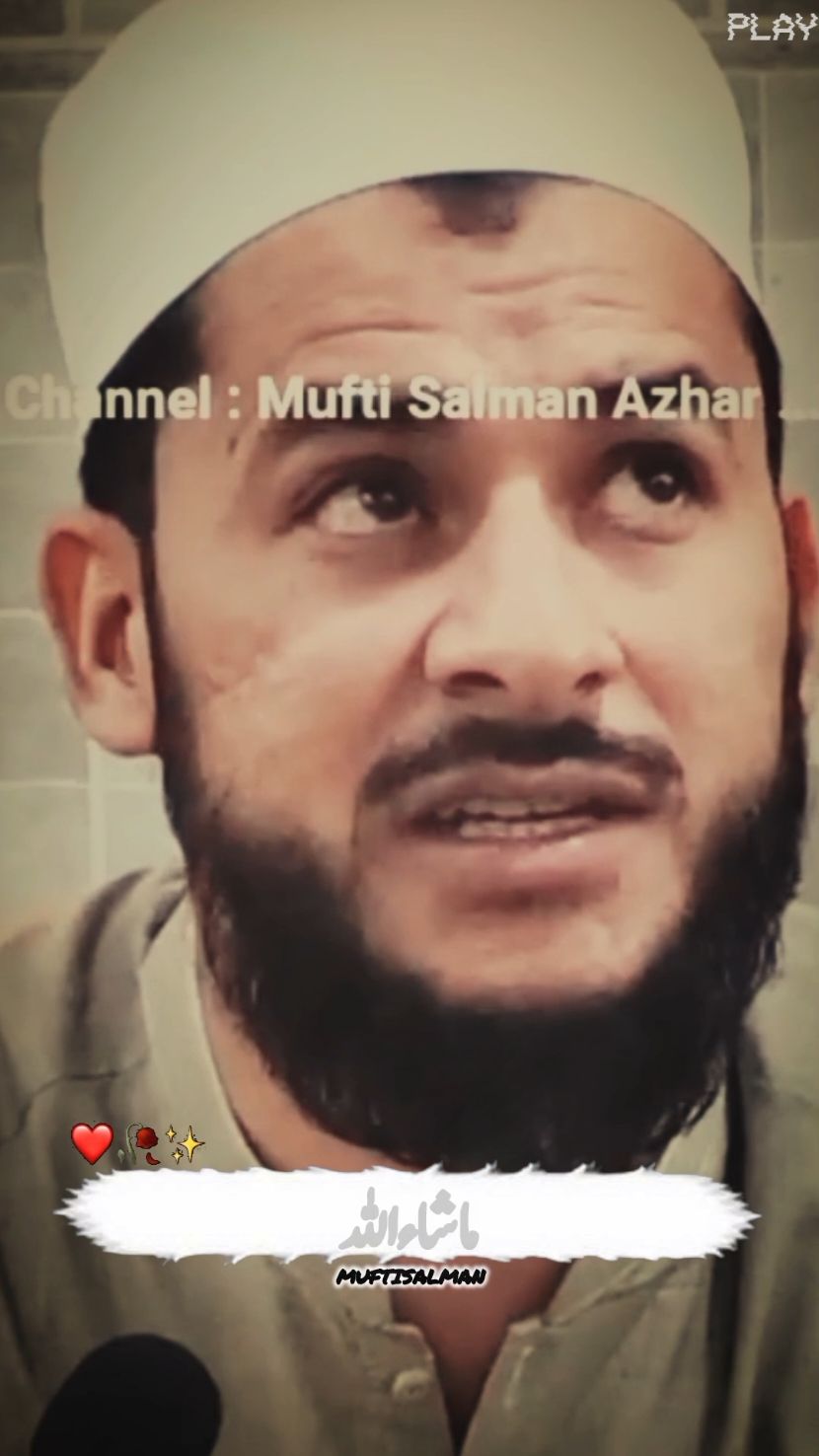 mufti Salman azhar ❤️‍🩹🥀✨#foryoupage #foryou #viralvideo #viraltiktok #foryoupage #foryou #foryou 