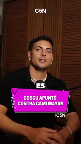 😱 Coscu apuntó contra Cami Mayan, la ex de Alexis Mac Allister | #c5n #coscu #camimayan