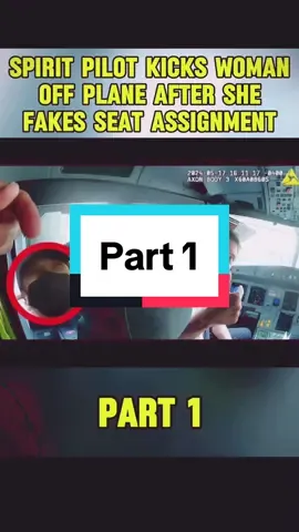 Part 1 Spirit Pilot Kicks Woman Off Plane After She Pakes Seat Assignment #cops #copsoftiktok #copsontiktok #bodycam #police #policeofficer #chase #officer #fyp #tiktok #policeoftiktok #foryou 