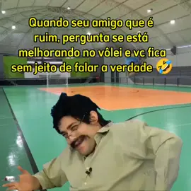 como a gente fala ?? 😂😂😂 #foryou #voleibol #esporte #saude #poderoso 