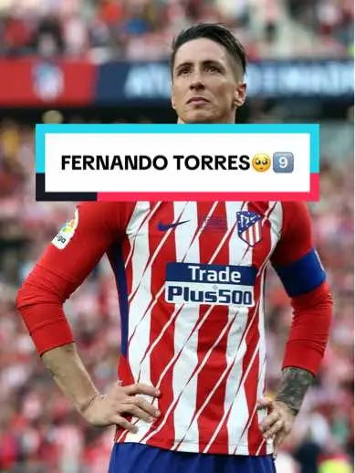 #Torres #FernandoTorres #ElNiño #Leyend #cry #atleticodemadrid #atleti 