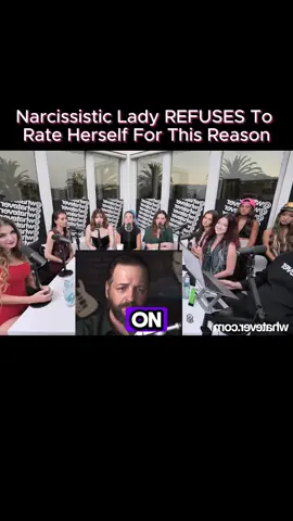 Narcissistic Lady REFUSES To Rate Herself For This Reason 5 Whateverpodcast #whatever #AndrewWilson #whateverpodcast #podcast #podcastclip