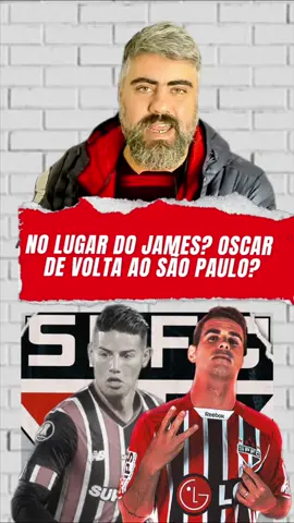 NO LUGAR do JAMES? Oscar de VOLTA ao SÃO PAULO?! #oscar #saopaulofc #tiktokesporte 
