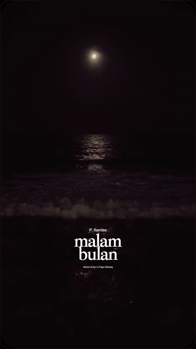 Malam Bulan Di Pagar Bintang #liriklagu #slowmo #tansripramlee #pramlee #malambulandipagarbintang 