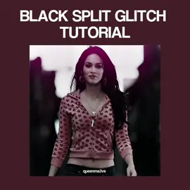 Black split glitch tutorial #capcut #capcutvelocity #capcutvideo #capcut_edit #capcuttutorial #capcuttemplate #meganfox #meganfoxedit #jennifersbody #jennifersbodyedit #jennifercheck #fyp #edit #edits #foryou #foryoupage dt: @Bozok 🦅 