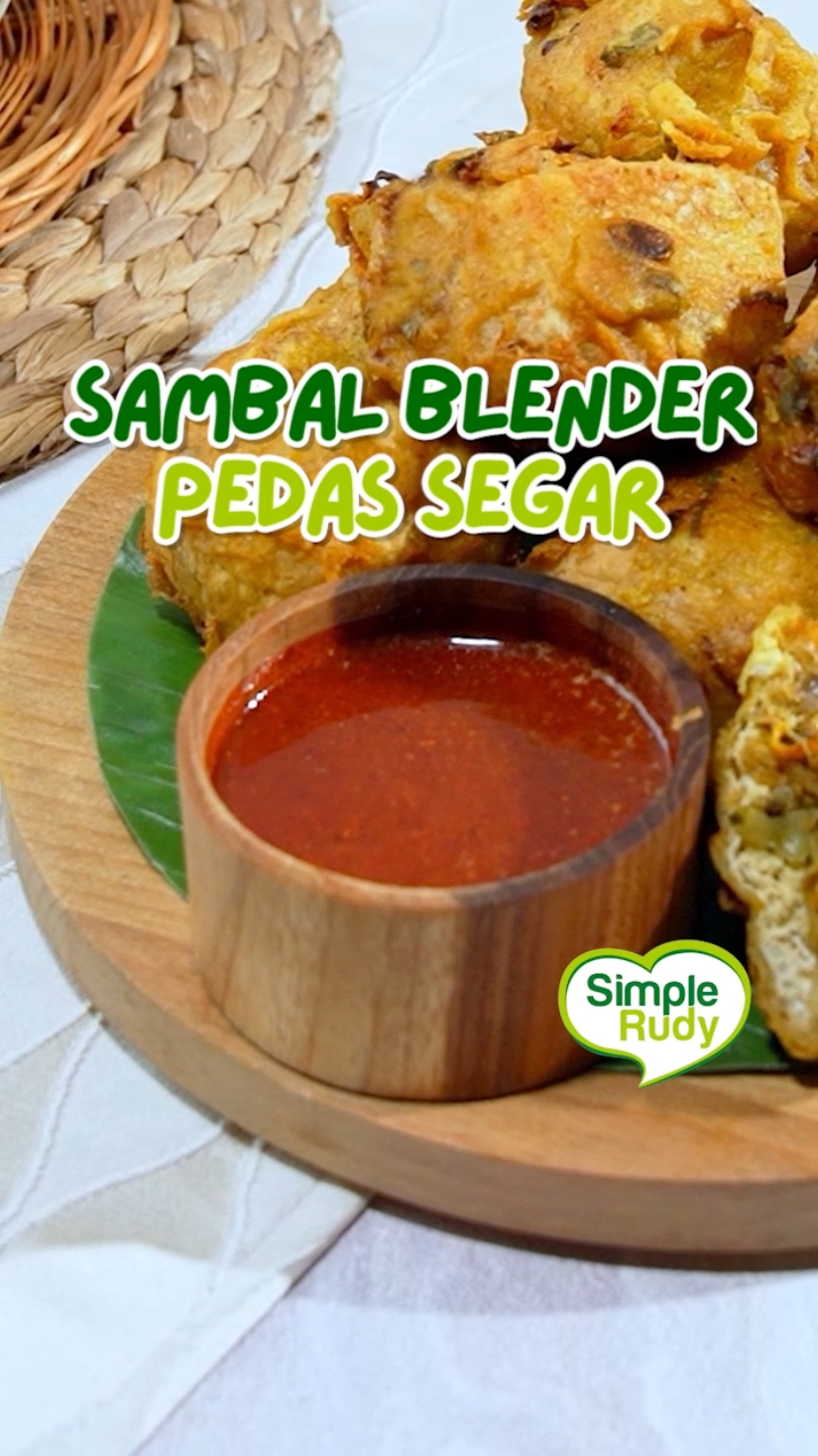 [RESEPNYA ADA DI AKHIR VIDEO YA GAES] Pelengkap tahu isi ikan asap, ada Sambal Blender Pedas Segar, pasti bikin pelanggan auto menyala! 🔥🔥 #simplerudy #sambalblenderpedassegar #resepsambalblenderpedassegar #olahansambal #masaksimple #fypシ 