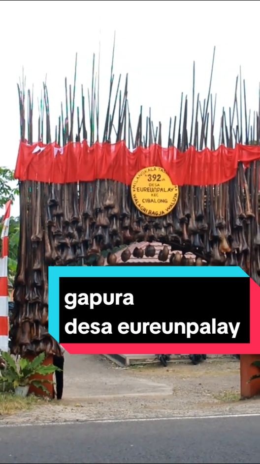 gapura desa eureunpalay kec cibalong  dalam rangka milangkala  Tasikmalaya dari balukang atau tangkai kelapa #balukang #gapura #gapuraagustus #gapuradesa #desaeureunpalay #kecamatancibalong #milangkalatasikmalaya #tasikmalaya_jawabarat #lombaagustusan #lombagapura #lomba17an 