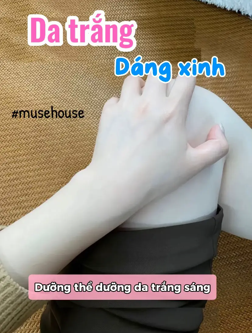 Tổng hợp các mã dưỡng thể trắng da mn dùng nhiều cùng mình nha#tiktok #MuseHouse #mỹphẩmchínhhãng #duongtrangda 