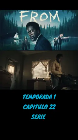 Serie - From Temporada 1 - Capitulo 22 #fyp #foryou #suspenso #terror #from #series #hbomax #ecuador #quito #viral