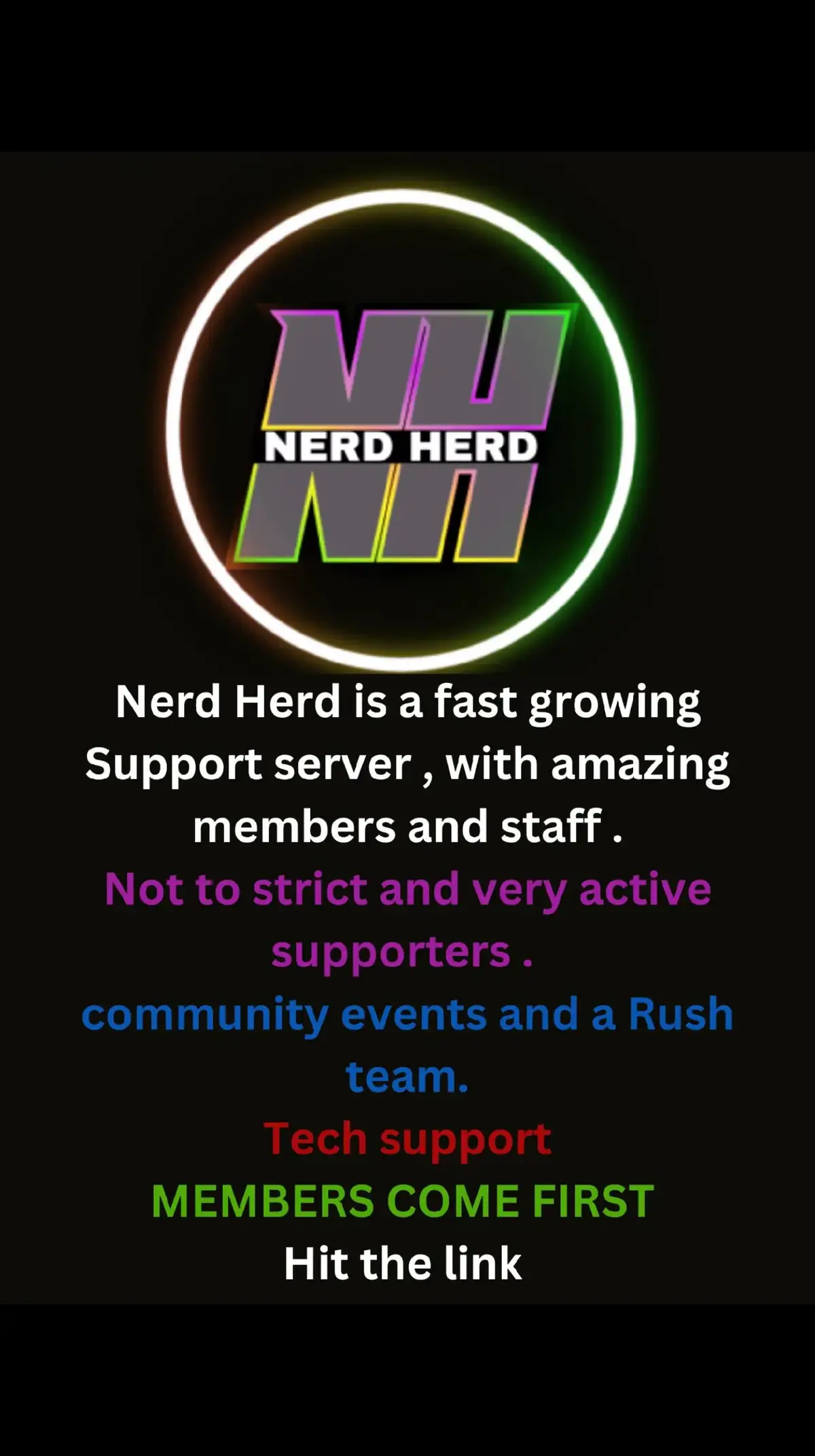 🎮Are you a streamer/gamer ?🎦 🥳Looking to meet new friends ?🙊 Sick of posting your streams and getting no support back ?  If you have answered yes to any of the above come join us over at NERD HERD. 😊Friendly owners /Admins😊  💙AMAZING MEMBERS💙  🔗 post your live links🔗 🫶Support fellow streamers🫶 💪stream and Tech Support💪  🥳Not many Rules 🥳  🎮Community game nights 🎮   🎁Give aways 🎁  🎨🖌Graphics team 🖌🎨  And much more....... Click the link and come say hello 🙂  https://discord.gg/suZuWqTPq8