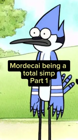 Mordecai being a total simp😭😂 #regularshow #mordecai #simp #funnyclip #fy #toonflixxx #cartoons 
