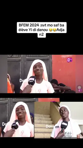 BFEM 2024 :svt mo saf ba élève Yi di danou 😂😂Adja n2#bfem2024 #bac2024 #dakarbuzz #viralvideo #svt #adjaadp#senegalaise_tik_tok 