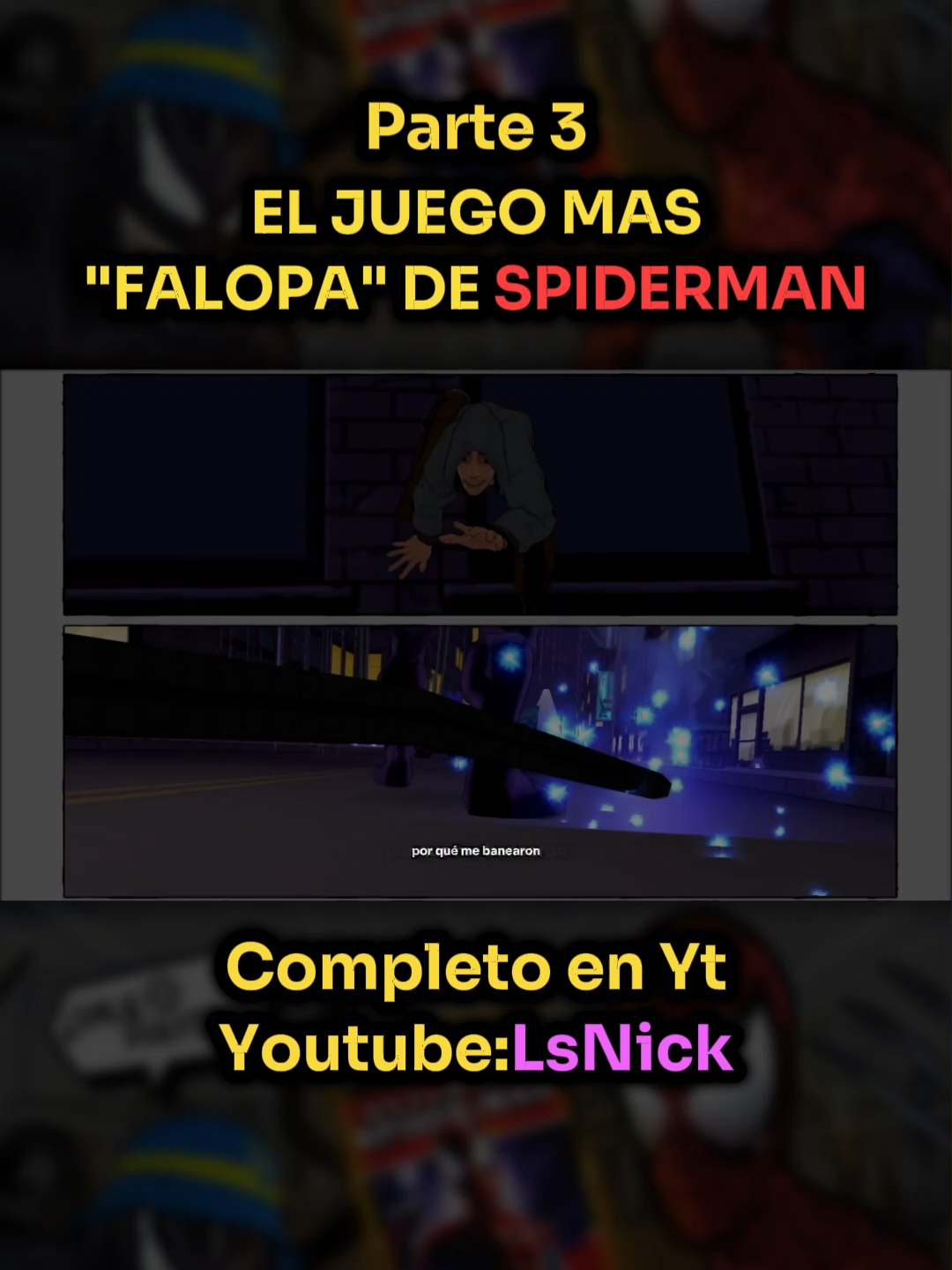 Video completo en Yt:LsNick👈 #parati #paratii #fyp #shitposting#meme #argentina #gaming #youtuberpequeño #futbolargentino#argentinagaming #spiderman #spiderverse #spidy#ultimatespiderman#spidermannowayhomeedit#spiderman2099 #spidermanedits#spidy#ultimatespiderman#spidermannowayhomeedit#spiderman2099 #spidermanedits