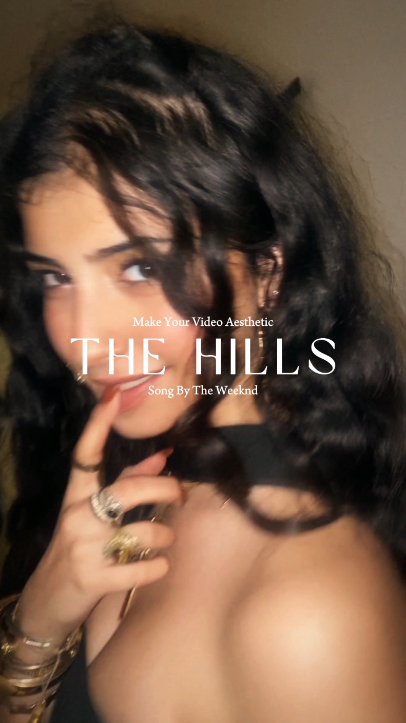 The Hills - Video Aesthetic | Modelo CapCut - Usem☝ #CapCut #thehills #theweeknd #videoaesthetic #aesthetic #slow #biscoito #viral #fyp #fypシ @sarahli 