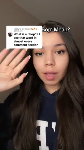 Replying to @Gomezzz🔥🔥 What does Bop Mean? #bop #tiktokslang #badwords #englishlanguage 